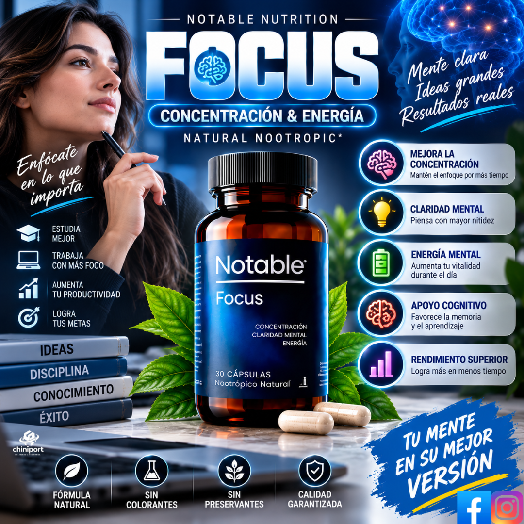 FOCUS – NOTABLE NUTRITION