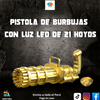 PISTOLA DE BURBUJAS CON LUZ LED DE 21 HOYOS